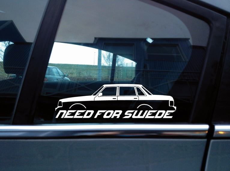 NEED FOR SWEDE sticker - For Volvo 240 245 sedan turbo , swedish classic car N10